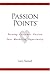 Passion Points: Turning Con...