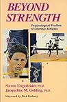 Beyond Strength: Psychological Profiles of Olympic Athletes