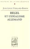 Hegel Et l'Idealisme Allemand Imagination, Speculation, Religion (Bibliotheque D'Histoire de la Philosophie) (French Edition)