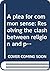 A Plea for Common Sense: Resolving the Clash Between Religion and Politics