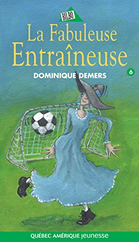 La fabuleuse entraîneuse (Paperback)