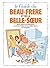 Les Guides en BD - Tome 13: Beau-frère et de la belle-soeur