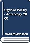 Uganda Poetry - Anthology 2000