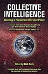 Collective Intelligence: Creating a Prosperous World at Peace