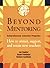 Beyond mentoring: Comprehen...