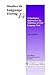 A Qualitative Approach to the Validation of Oral Language Tests (Studies in Language Testing, Series Number 14)