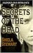 Secrets of the Dead by Shiela Stewart Secrets of the Dead by Shiela Stewart
