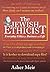 The Jewish Ethicist: Everyday Ethics For Business And Life