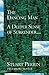 The Dancing Man / A Deeper Sense of Surrender by Stuart Perrin