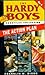 The Hardy Boys Casefiles Collection, Vol. 4: The Action Plan (Hardy Boys: Casefiles, #17-19)