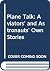 Plane Talk: Aviators' and Astronauts' Own Stories
