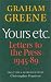 Yours Etc.: Letters to the Press, 1945 - 89 (Import)