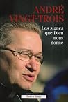 signes que dieu nous donne (les)