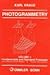 Photogrammetry, Vol. 1: Fundamentals and Standard Processes
