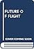 The Future of Flight