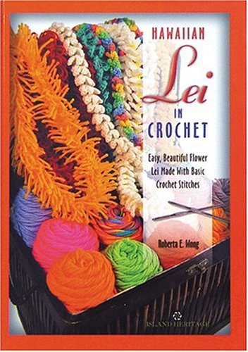 Hawaiian Lei in Crochet (Spiral-bound)