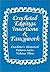 Crocheted Edgings, Insertions and Fancywork : Crocheter's Historical Pattern Series Volume Three (Crocheter's Historical Pattern Series, Volume 3)