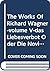 The Works Of Richard Wagner-volume V-das Liebesverbot Oder Die Novize Von Palermo
