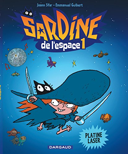 Sardine de l'Espace 1: Platine laser (Paperback)