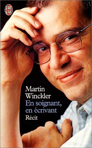 En Soignant, En Écrivant (Mass Market Paperback)