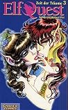 Elfquest, Zeit der Träume, Bd.3 Elfquest, Zeit der Träume, Bd.3