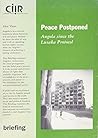 Peace Postponed: Angola since the Lusaka protocol