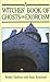 The Witches' Book / Ghosts and Exorcism