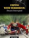 Coping with Terrorism Coping with Terrorism