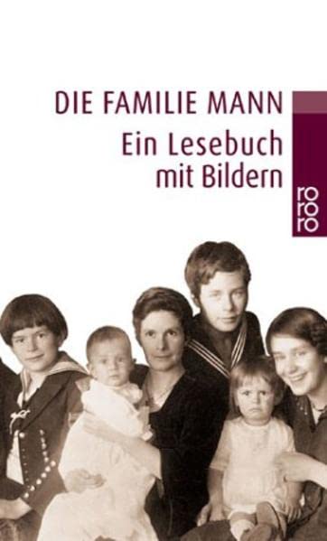 Die Familie Mann. Ein Lesebuch. (Paperback)
