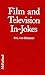 Film and Television In-Jokes: Nearly 2,000 Intentional References, Parodies, Allusions, Personal Touches, Cameos, Spoofs and Homages