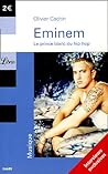 Eminem: LE PRINCE BLANC DU HIP HOP