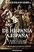 De Hispania a España (Historia) (Spanish Edition)