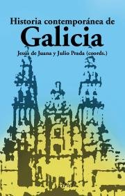 Historia Contemporánea de Galicia (Hardcover)