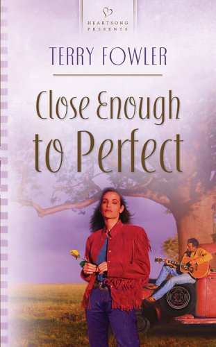 Close Enough to Perfect (Mass Market Paperback)