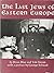 The Last Jews of Eastern Europe by Brian Blue