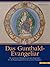 Das Guntbald-Evangeliar Im Hildesheimer Dommuseum: Ein Ottonischer Bilderzyklus Und Sein Zeugniswert Fur Die Rezeptionsgeschichte Des Lorscher ... Und Kunst Im Bistum Hildes) (German Edition)