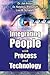 Integrating People with Process and Technology "Gaining Emplo... by Jon Anton