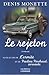 Le Rejeton by Denis Monette