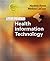 Introduction to Health Information Technology (Book with Web site Passcode)