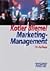 Marketing- Management. Analyse, Planung und Verwirklichung.