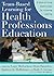 Team-Based Learning for Health Professions Education: A Guide to Using Small Groups for Improving Learning