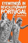 Eyewitness in Revolutionary Portugal
