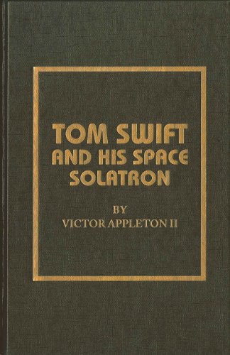 Tom Swift and His Space Solartron  (Tom Swift Jr, #13)