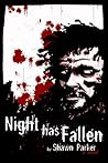 Night Has Fallen