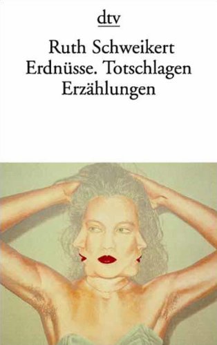 Erdnüsse. Totschlagen. Erzählungen. (Paperback)