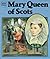 Great Lives: Mary Queen of ...