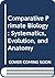 Comparative Primate Biology: Systematics, Evolution, and Anatomy