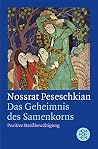 Das Geheimnis des Samenkorns: Positive Streßbewältigung (Fischer Taschenbücher Allgemeine Reihe) Das Geheimnis des Samenkorns: Positive Streßbewältigung (Fischer Taschenbücher Allgemeine Reihe)