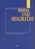 Moral und Geschlecht: Die Aneignung der NS-Erbschaft : ein soziologischer Beitrag zu Selbstverständigungen vor allem in Deutschland (German Edition)