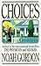 Choices by Noah Gordon